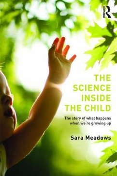 The Science inside the Child - Meadows, Sara