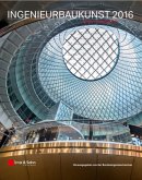 Ingenieurbaukunst 2016 Ingenieurbaukunst 2016