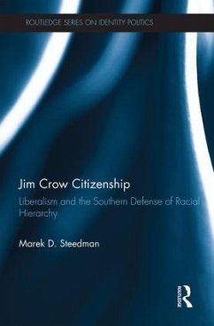 Jim Crow Citizenship - Steedman, Marek D