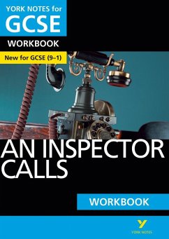 An Inspector Calls: York Notes for GCSE Workbook - the ideal way to test your knowledge and feel ready for the 2025 and 2026 exams - Green, Mary