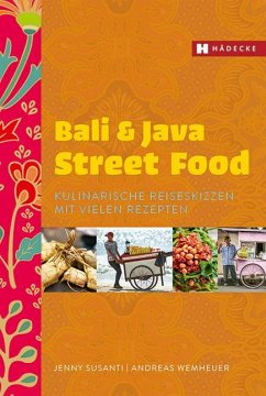 Bali & Java Street Food - Susanti, Jenny;Wemheuer, Andreas