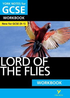 Lord of the Flies: York Notes for GCSE Workbook the ideal way to catch up, test your knowledge and feel ready for and 2023 and 2024 exams and assessments - Constant, Clare