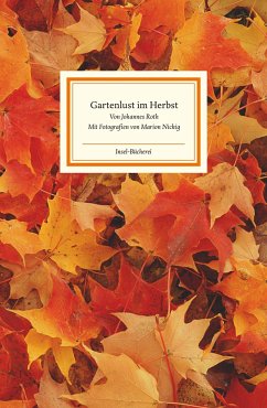 Gartenlust im Herbst - Roth, Johannes