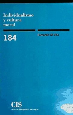 Individualismo y cultura moral - Gil Villa, Fernando