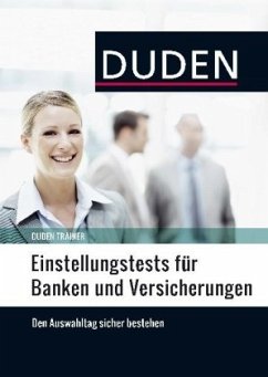 Duden Trainer - Einstellungstests für Banken und Versicherungen - Willmann, Hans-Georg