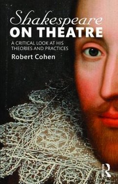 Shakespeare on Theatre - Cohen, Robert