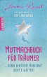 Mutmachbuch für Träumer - Bild 1