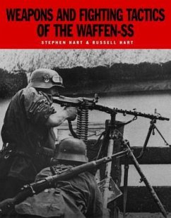 Weapons and Fighting Tactics of the Waffen-SS - Hart, Russell