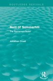 Neill of Summerhill (Routledge Revivals)