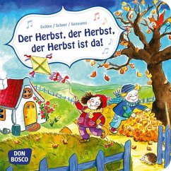 Der Herbst, der Herbst, der Herbst ist da! - Gulden, Elke;Scheer, Bettina