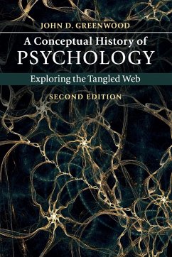 A Conceptual History of Psychology - Greenwood, John D. (City University of New York)