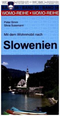 Mit dem Wohnmobil nach Slowenien - Simm, Peter; Sussmann, Silvia