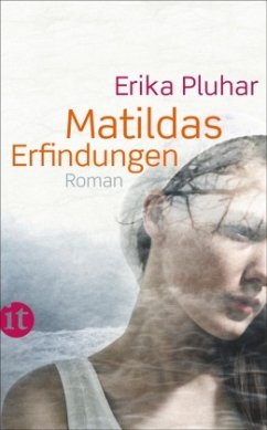 Matildas Erfindungen - Pluhar, Erika