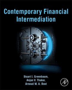 Contemporary Financial Intermediation - Greenbaum, Stuart I.;Thakor, Anjan V.;Boot, Arnoud