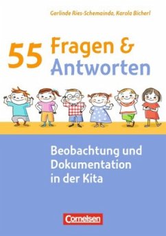 Beobachtung und Dokumentation in der Kita - Ries-Schemainda, Gerlinde;Bicherl, Karola