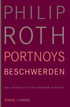 Portnoys Beschwerden - Roth, Philip