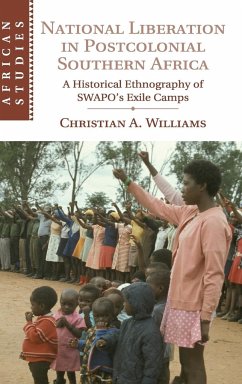 National Liberation in Postcolonial Southern Africa - Williams, Christian A.