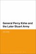 General Percy Kirke and the Later... - Bild 1