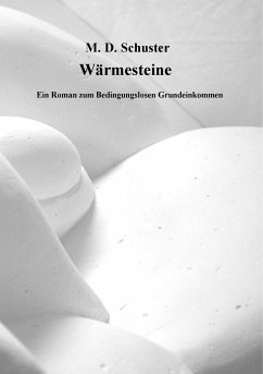 Wärmesteine - Schuster, M. D.