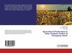 Agricultural Production in Uttar Pradesh (India):"A Changing Trend"