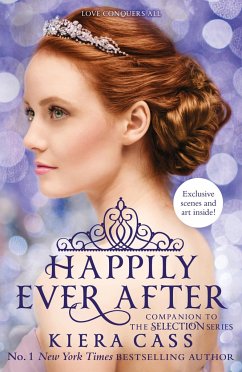 Happily Ever After: Companion to the Selection Series - Cass, Kiera