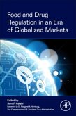 Food and Drug Regulation in an Era of Globalized Markets