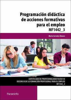 Programación didáctica de acciones formativas para el empleo - Corrales Álvarez, Mario