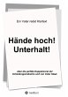 Hände hoch! Unterhalt! - Bild 1