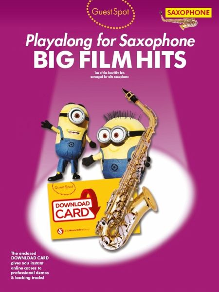 Guest Spot: Big Film Hits Playalong For Alto Saxophone(Book/Download Card) Guest Spot: Big Film Hits Playalong For Alto Saxophone(Book/Download Card)