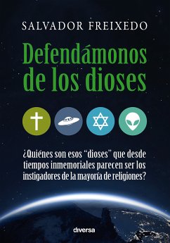 Defendámonos de los dioses (eBook, ePUB) - Freixedo, Salvador