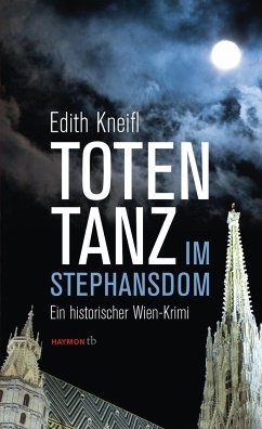 Totentanz im Stephansdom - Kneifl, Edith