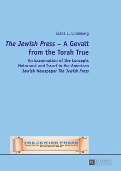 «The Jewish Press» ¿ A Gevalt from the Torah True - Lindeberg, Sahra L.