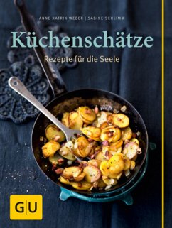 Küchenschätze - Weber, Anne-Katrin;Schlimm, Sabine