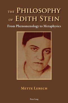 The Philosophy of Edith Stein - Lebech, Mette