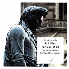 Die Kleine Reihe: Schiller für Juristen - Breucker, Marius