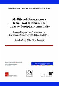Multilevel Governance – from local communities to a true European community