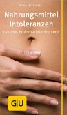 Nahrungsmittel-Intoleranzen Nahrungsmittel-Intoleranzen