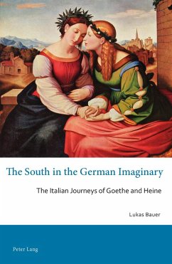 The South in the German Imaginary - Bauer, Lukas