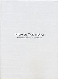 Interview Architektur, Marlen Dittmann im Gespräch mit Johann Peter Lüth