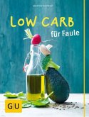 Low Carb für Faule