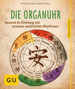 Die Organuhr - Hemm, Dagmar; Noll, Andreas