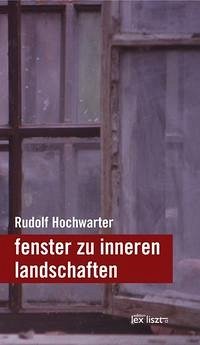 fenster zu inneren landschaften