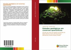 Estudos geológicos em cavernas quartzíticas - Fabri, Fabiana;Auler, Augusto