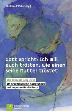Cover Gott spricht: Ich will euch trösten, wie einen seine Mutter tröstet