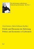 Politik und Ökonomie der Befreiung. Politics and Economics of Liberation