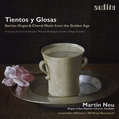 Tientos Y Glosas-Iberian Organ & Choral Music - Neu,Martin