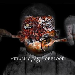 Doctoring The Dead - Metallic Taste Of Blood