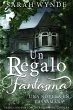 Un Regalo Fantasma (eBook, ePUB) - Bild 1