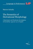 The Semantics of Derivational Morphology