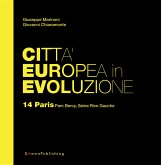 Città Europea in Evoluzione. 14 Paris Parc Bercy, Seine Rive Gauche (eBook, ePUB)